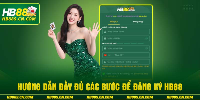 Hướng dẫn đầy đủ các bước để đăng ký HB88